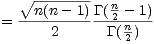    V~ --------
  --n(n---1) G(n2--1)-
=     2      G(n2)
